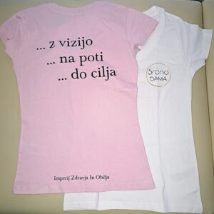 TISKANE MAJICA Srčna DAMA – Energijska motivacijsko inspiracijska majica (roza/bela)
